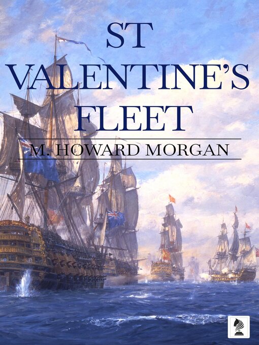 Title details for St Valentine's Fleet by M Howard Morgan - Available